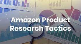 5 Amazon Product Research Tactics for 2024